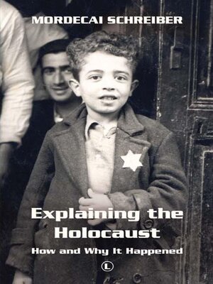 cover image of Explaining the Holocaust